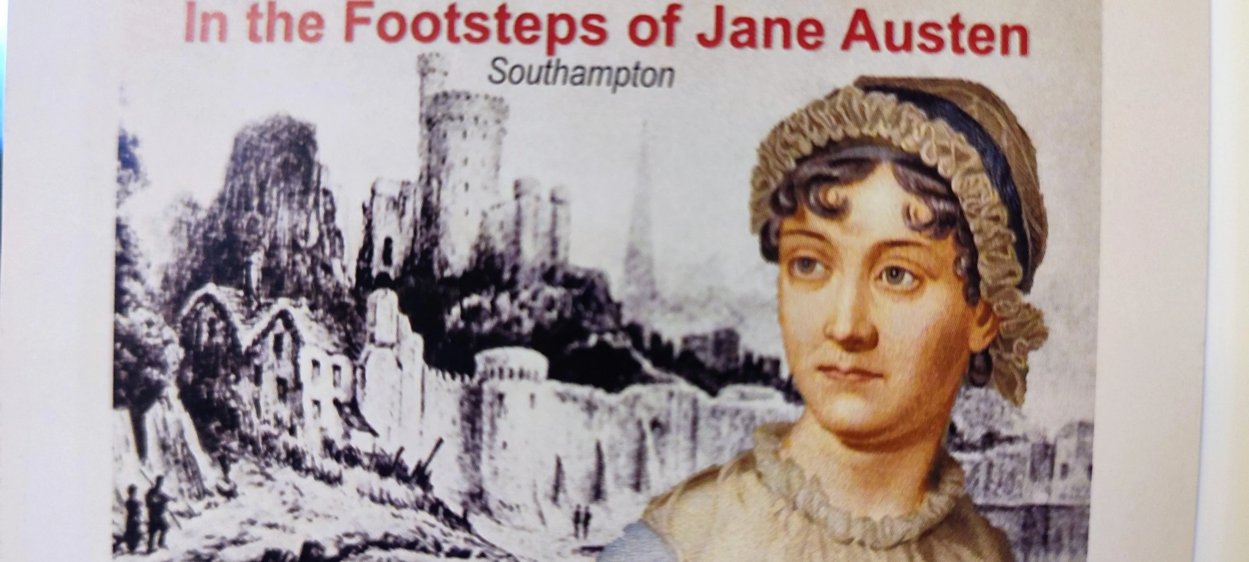 Book cover titled 'In the Footsteps of Jane Austen,' featuring a black-and-white illustration of a castle and village ruins, alongside a colored portrait of Jane Austen wearing a bonnet.