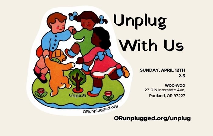 Unplug With Us!