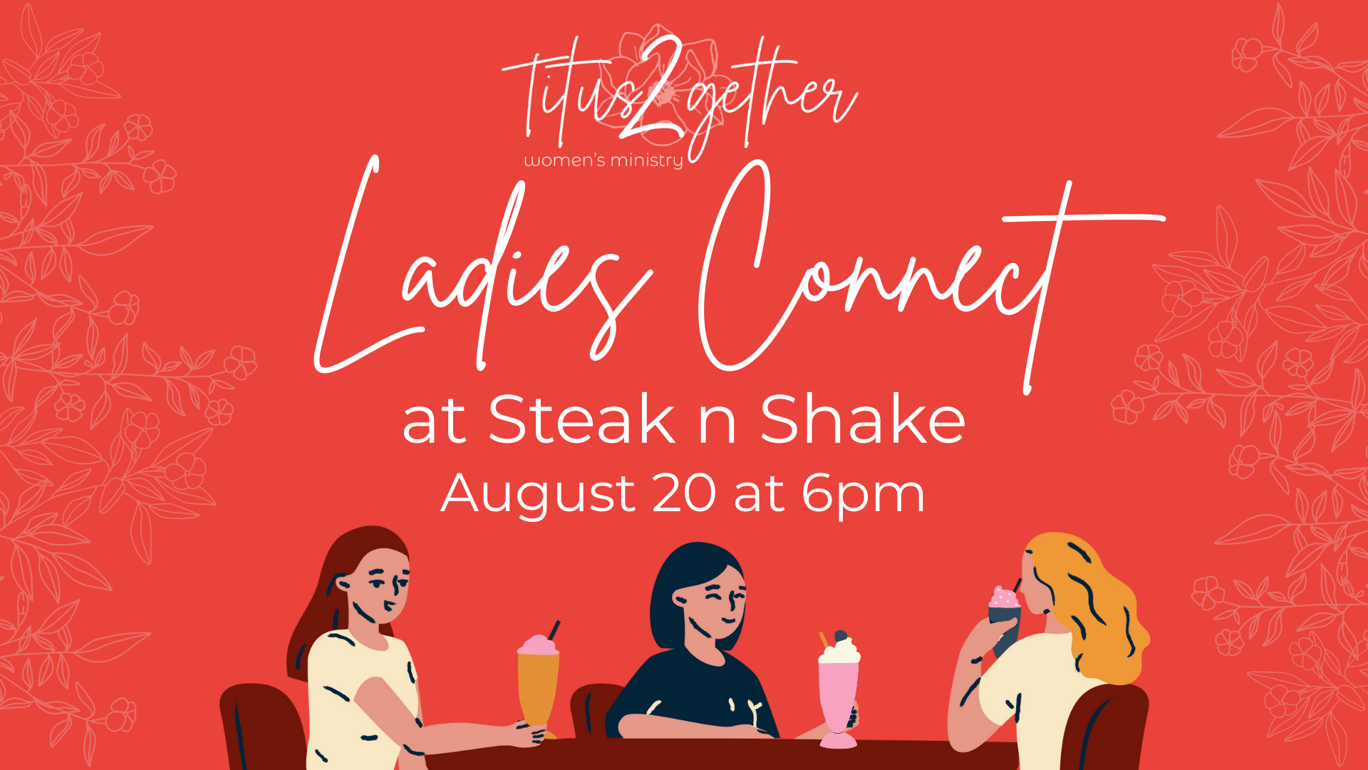Ladies Connect @ Steak ‘n Shake
