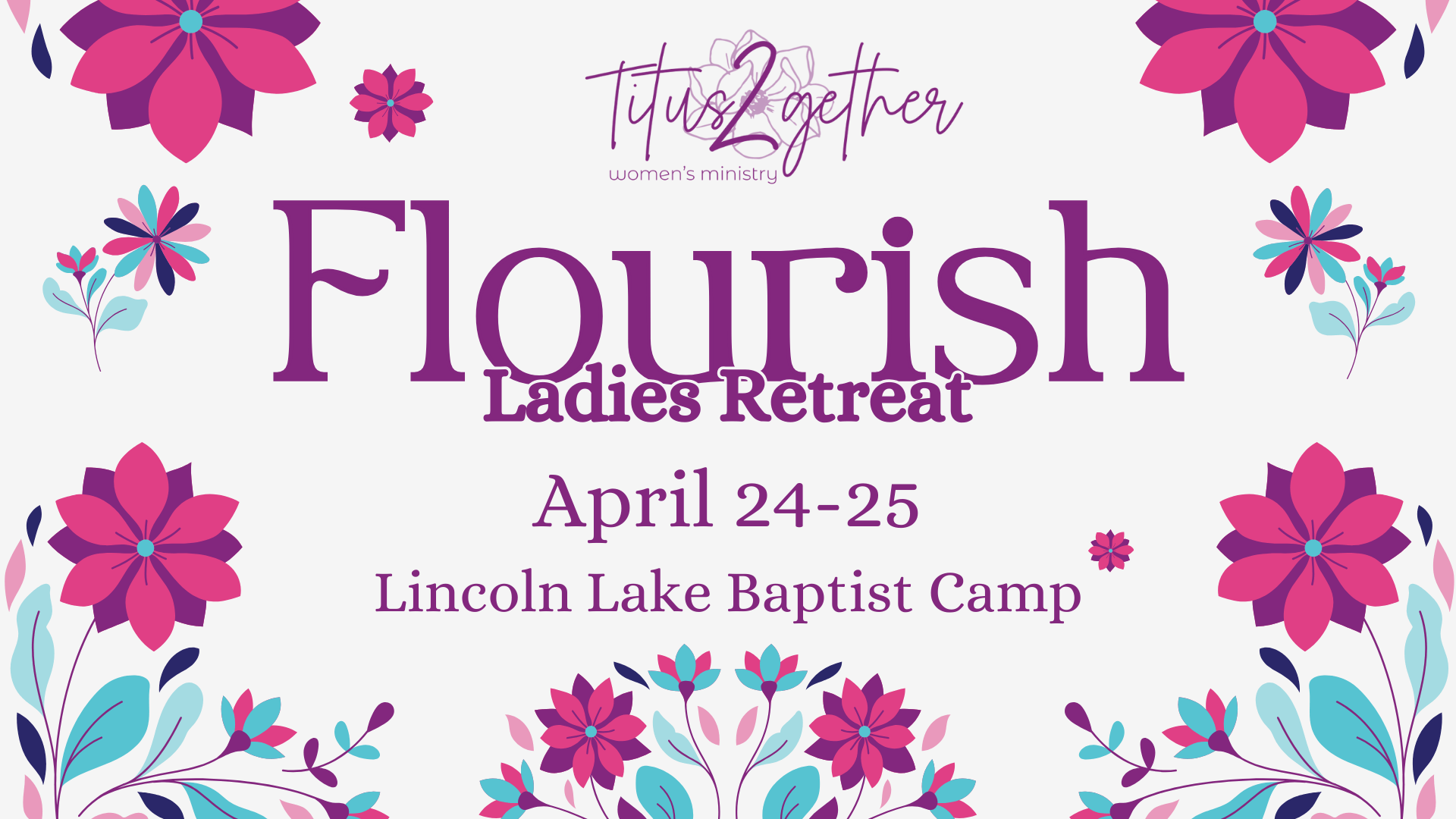 Flourish Ladies Retreat