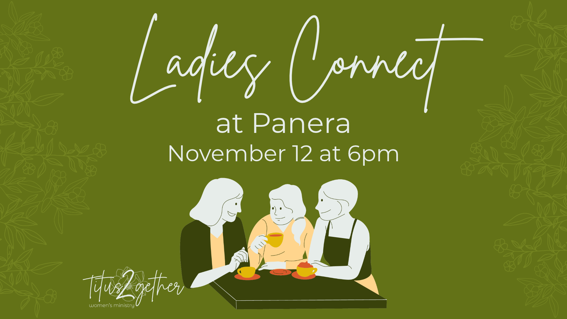 Ladies Connect @ Panera