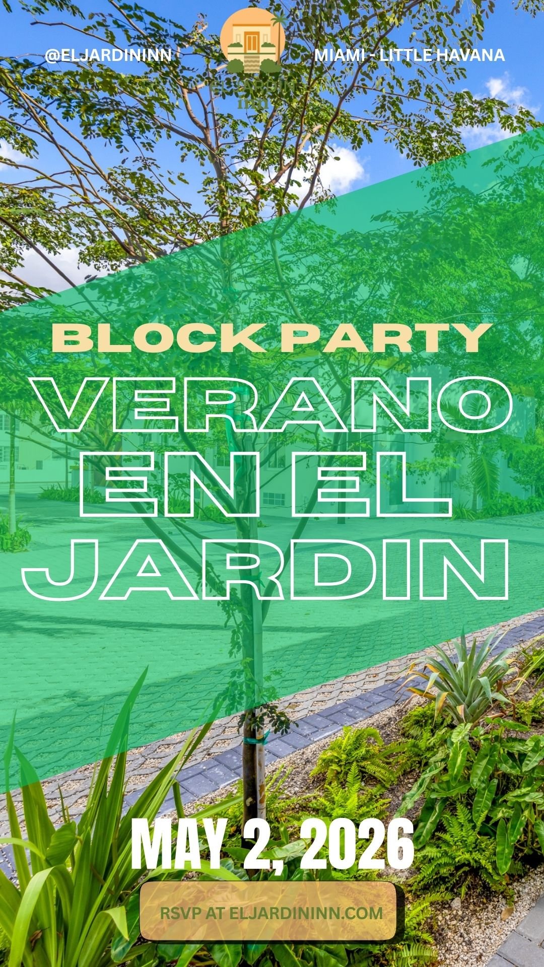 Block Party : Verano en El Jardin