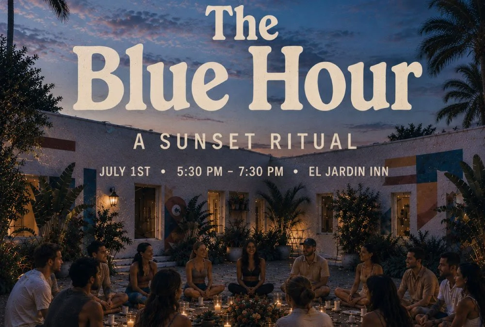 The Blue Hour: A Sunset Ritual at El Jardín Inn