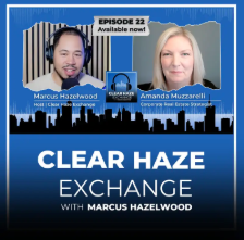 Podcast cover art for CLEAR HAZE EXCHANGE featuring Marcus Hazelwood and Amanda Muzzarelli, with a blue city skyline background and showing episode 22 availability.