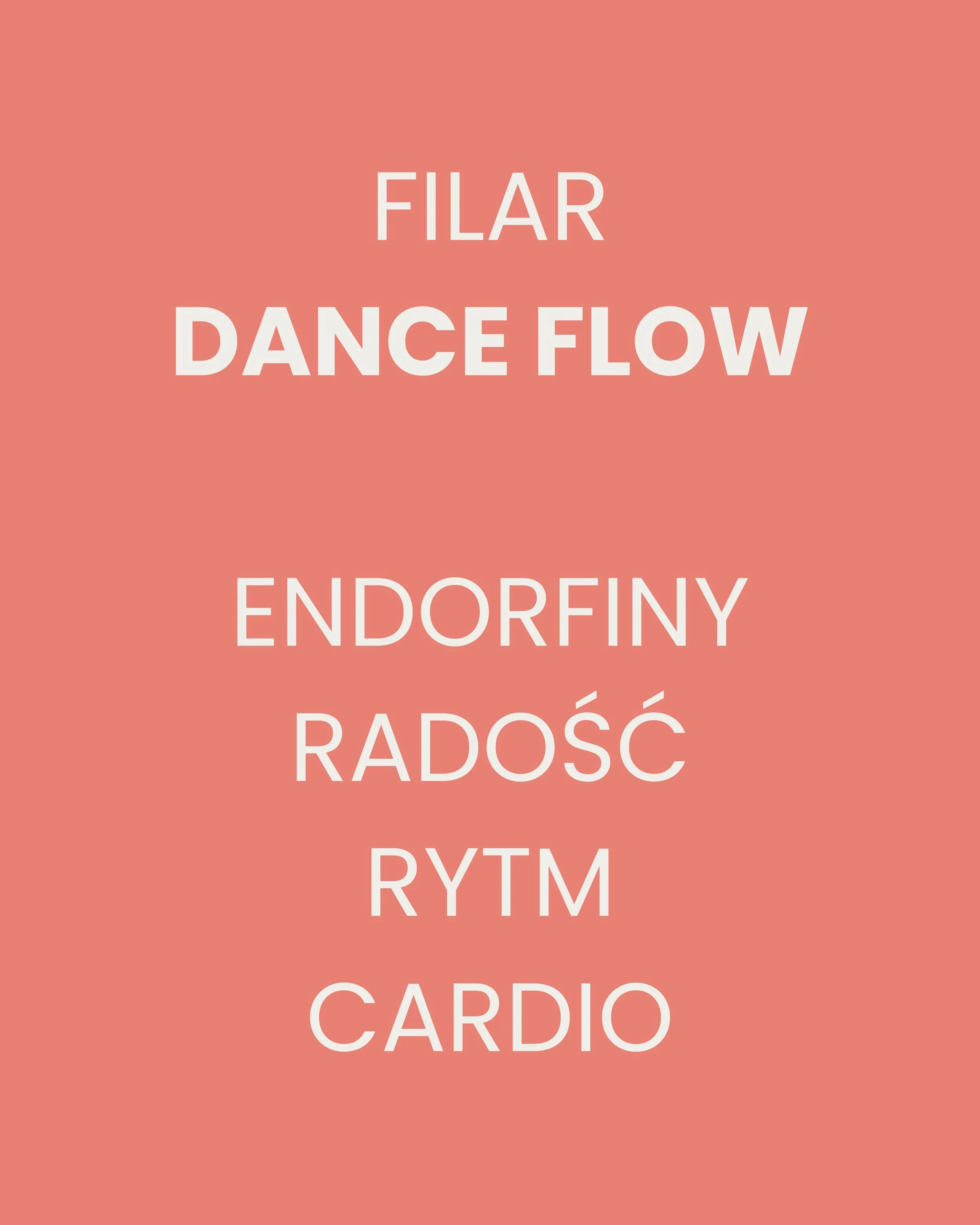 Text on a pink background listing dance qualities: 'Filar, Dance Flow, Endorfina, Radość, Rytm, Cardio'.