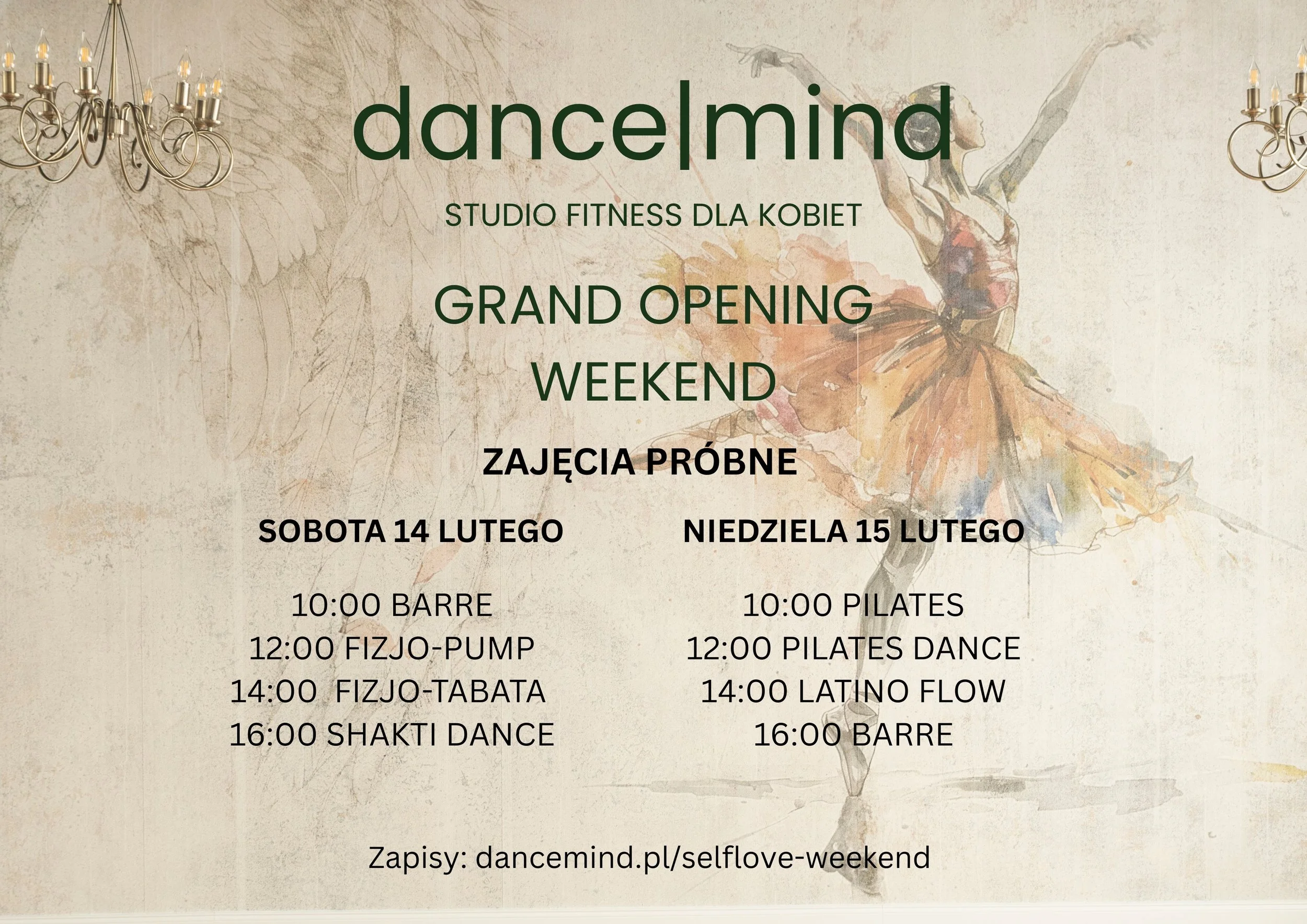 A poster advertising the grand opening of Dancemind, a fitness studio for women. The poster features a watercolor illustration of a female ballet dancer and elegant chandeliers. It lists the schedule for trial classes on Saturday, February 14, and Sunday, February 15, with times and types of classes, including Barre, Pilates, and Latin Flow.