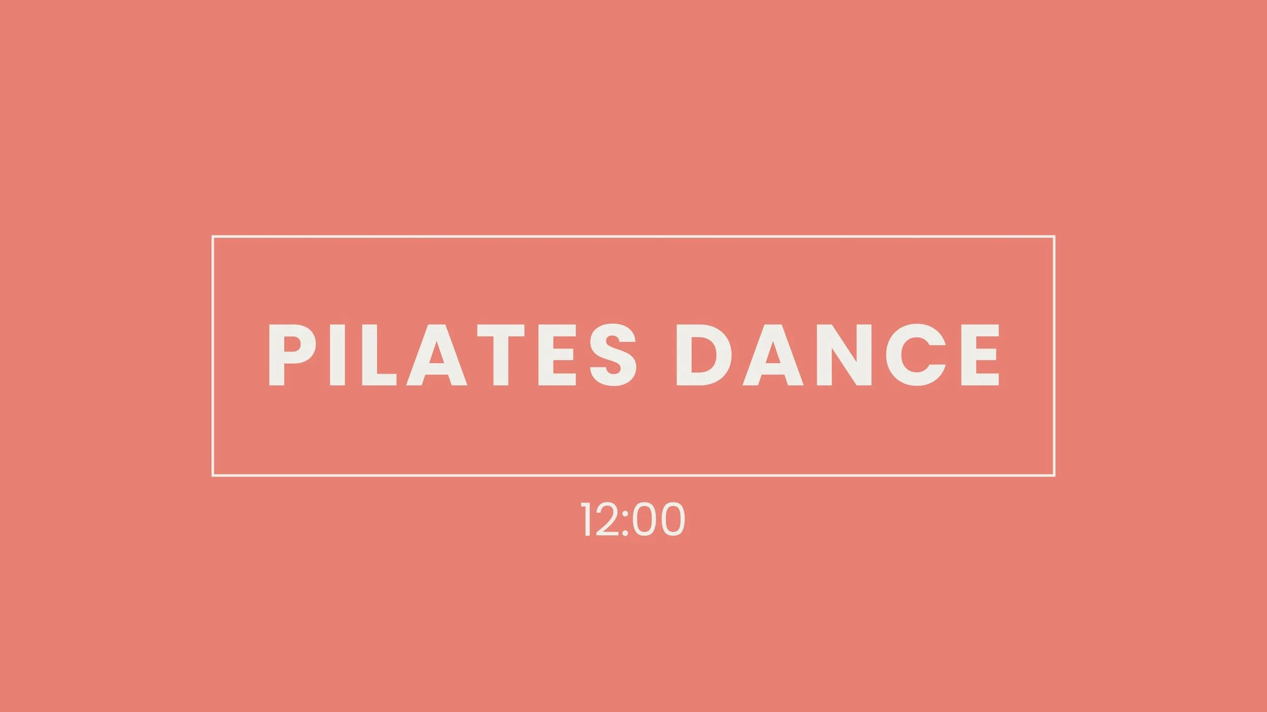 An orange background with white text that reads 'Pilates Dance' and a time indicator of 12:00.