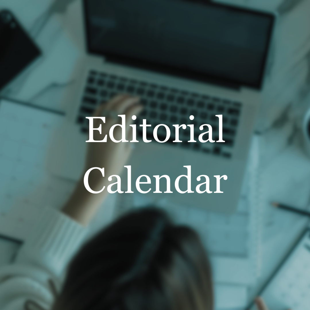 Editorial Calendar