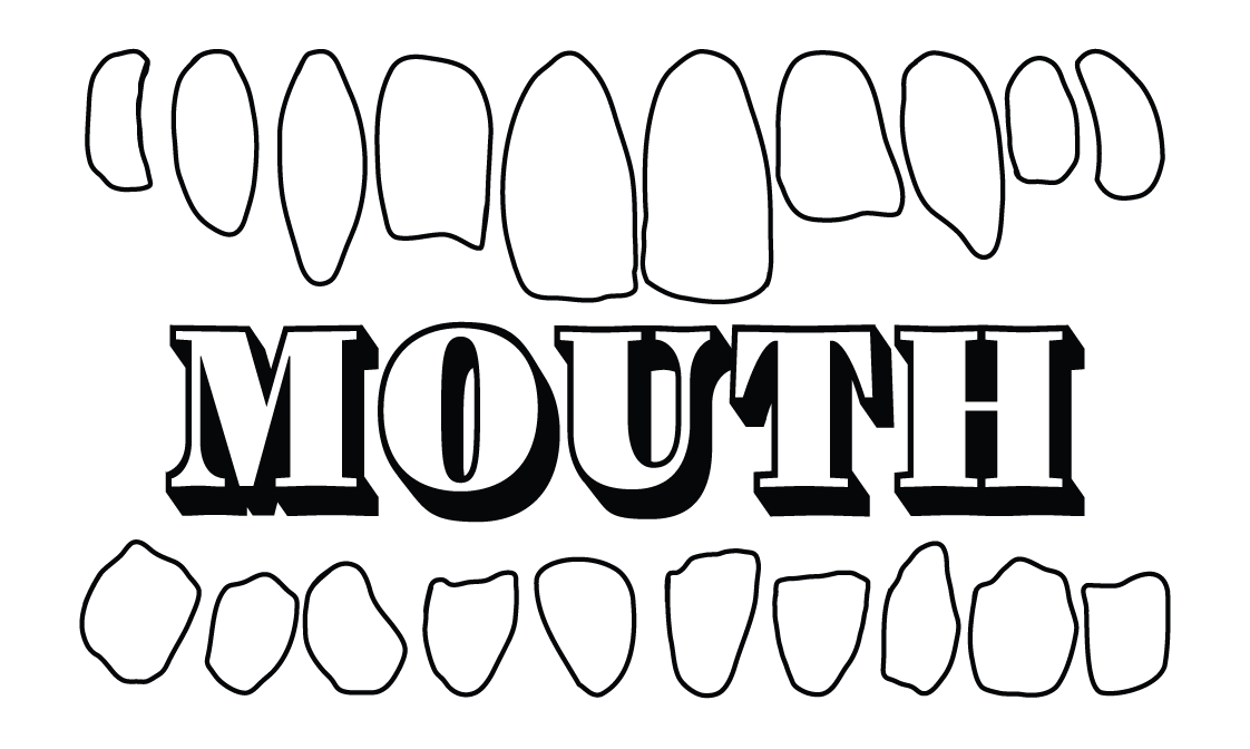 MOUTH