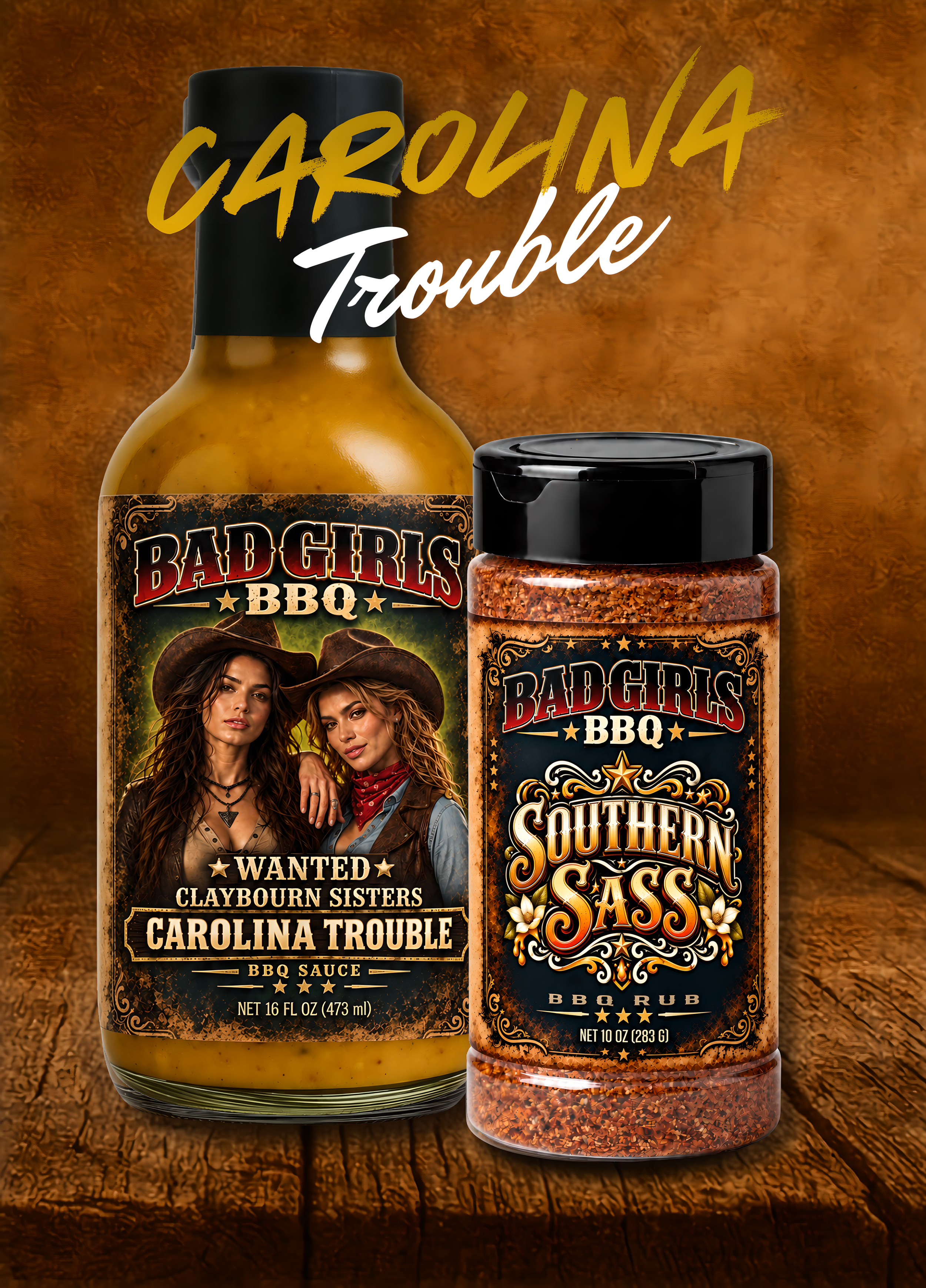 Claybourn Sisters ~ Carolina Trouble Sauce + Rub Set