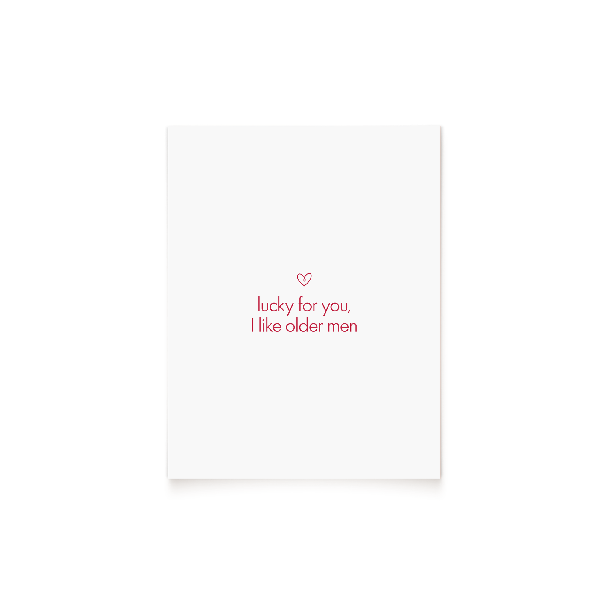 Lucky For You I Like Older Men