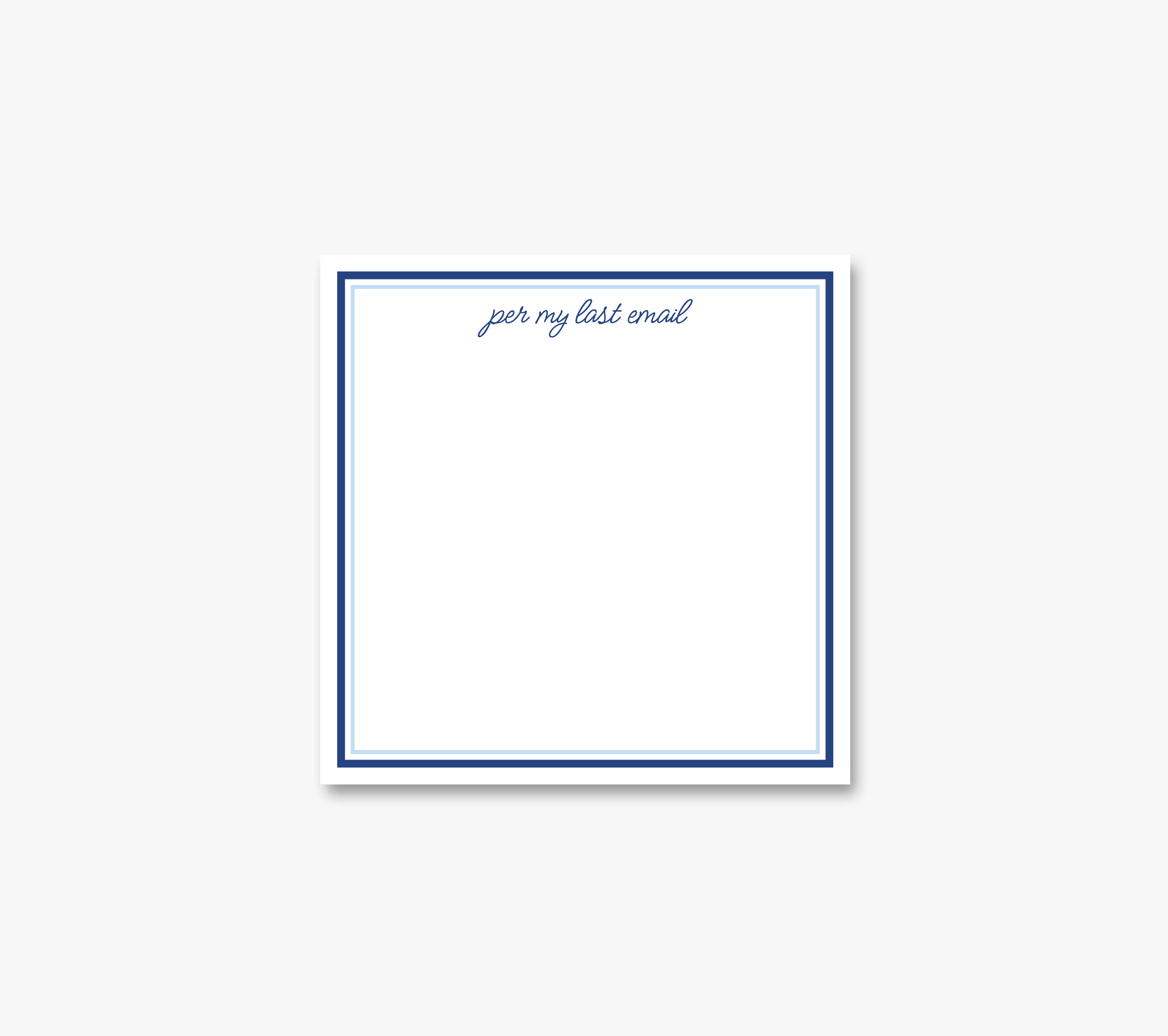 Per My Last Email Notepad
