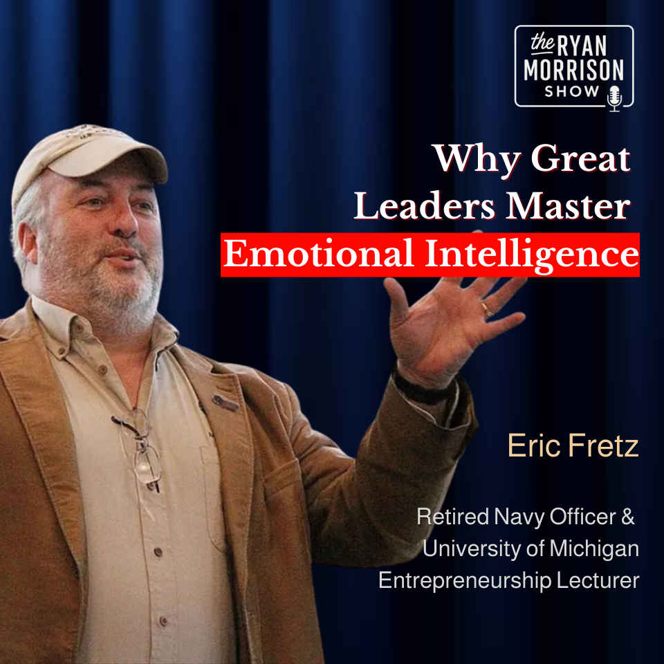 Retired Navy Officer Launches 100s of Startups in Michigan ft. Dr. Eric Fretz | The Ryan Morrison Show