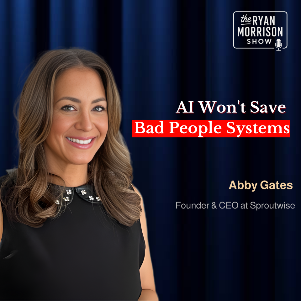 Building AI-Native People Systems That Scale ft. Abby Gates