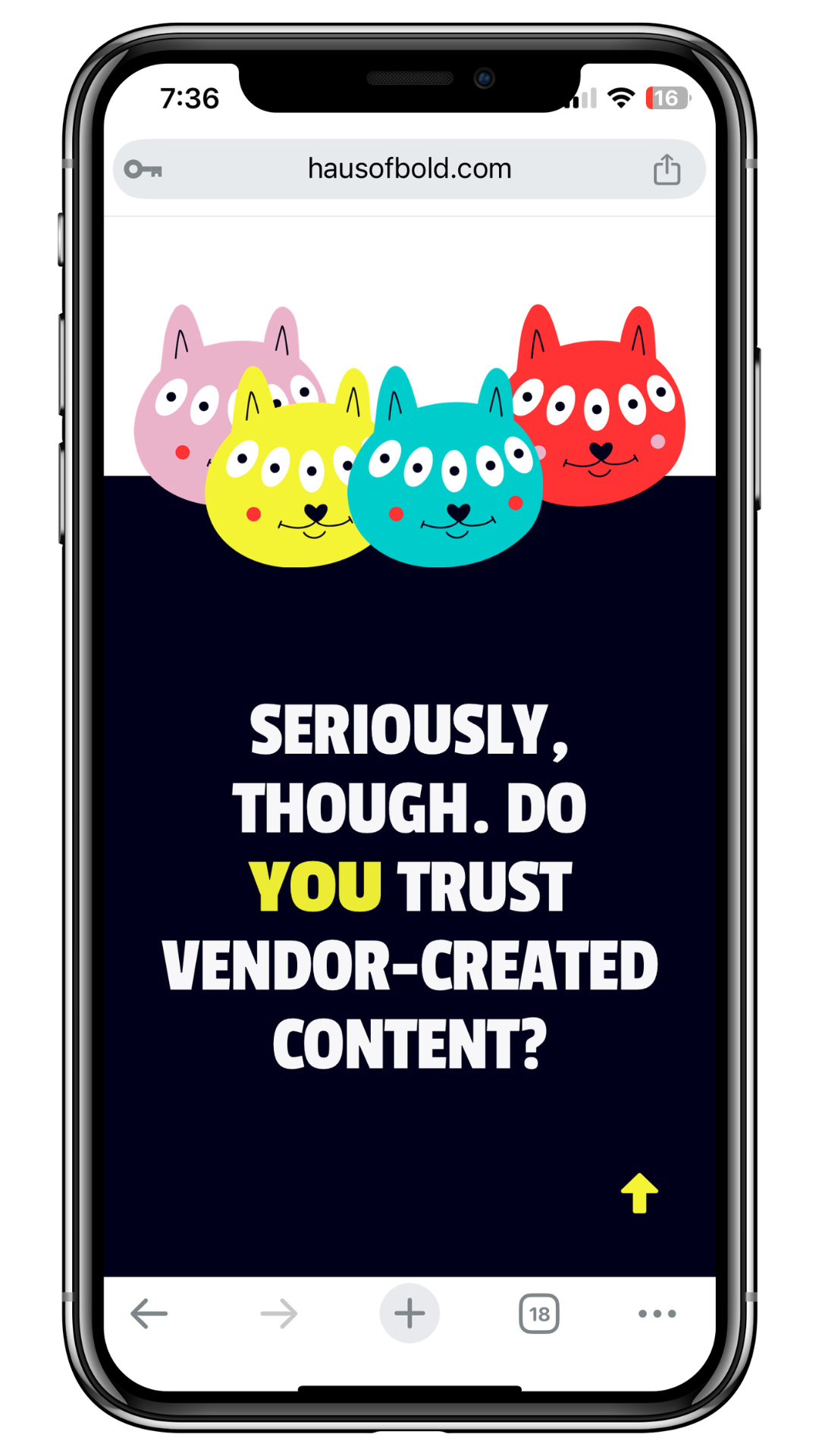 A mobile mockup for Haus of Bold featuring colorful, other wordly creatures and a bold, bright color scheme.