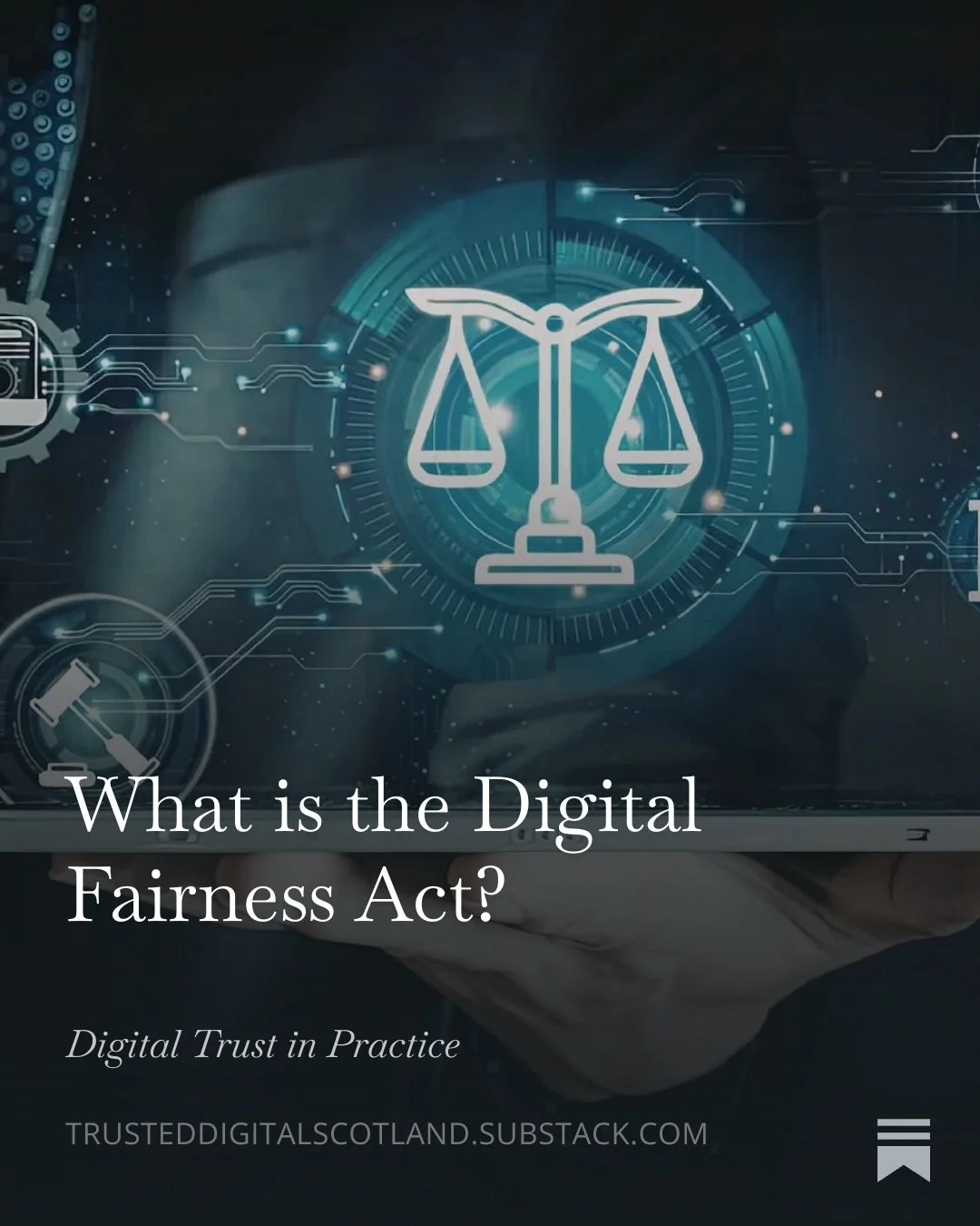 What is the Digital Fairness Act?