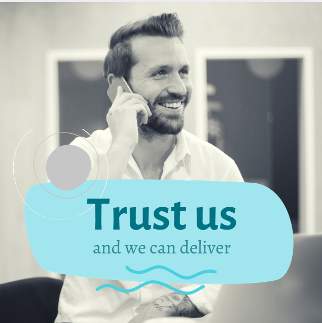 A smiling man with a beard talking on a cellphone in an office setting, with a blue speech bubble overlay that says "Trust us and we can deliver."