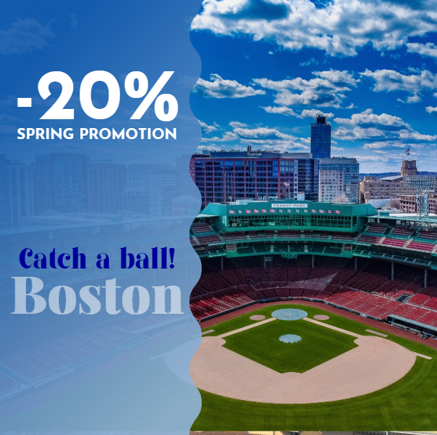 Spring promotion advertisement for Boston featuring a photo of Fenway Park baseball stadium with a city skyline in the background, advertising a 20% discount and the slogan 'Catch a ball! Boston.'