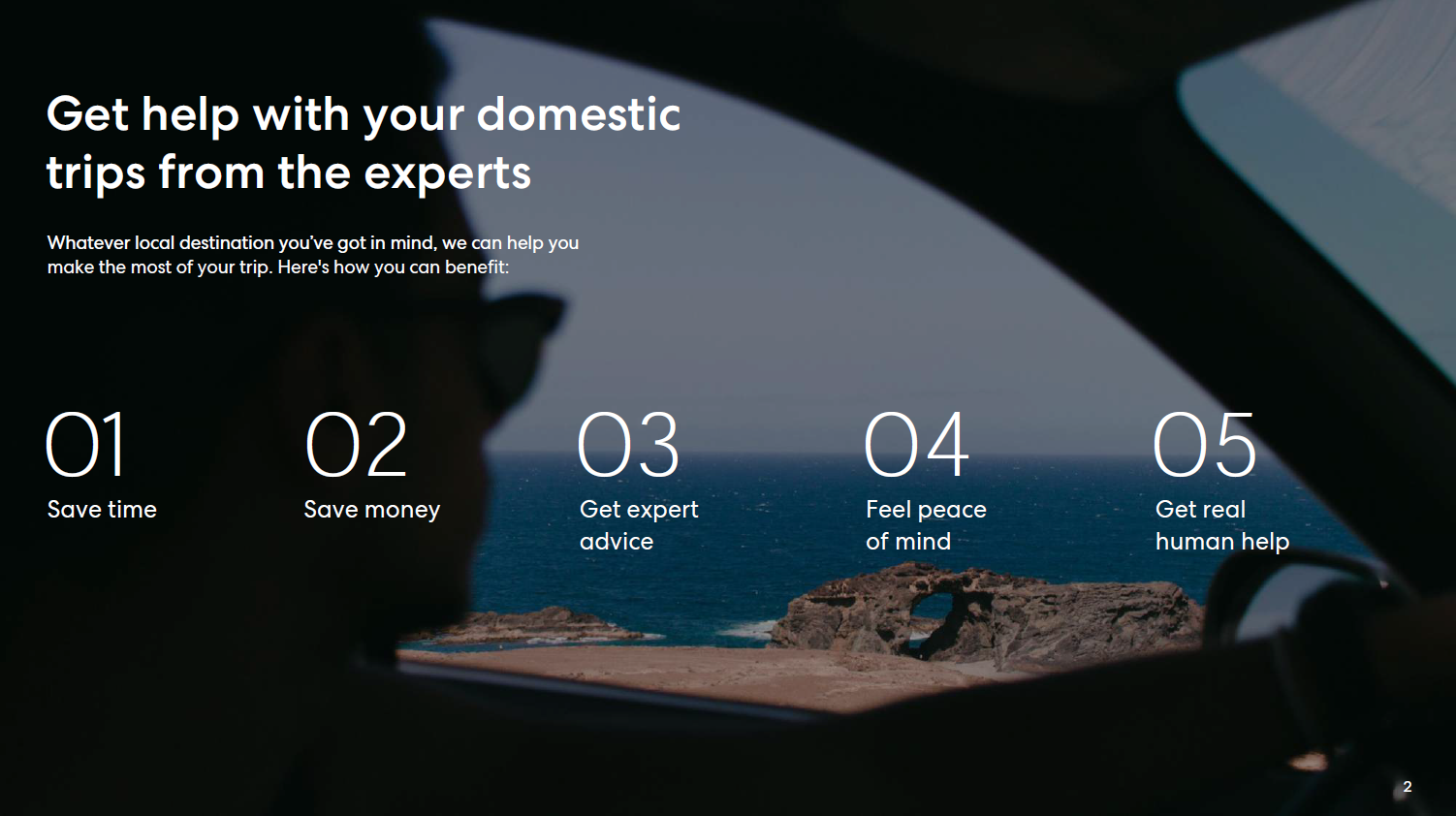 Website offering expert local travel advice, showing a scenic view of the ocean through a car window at sunset or dusk, with text promoting saving time and money, getting expert advice, feeling peace of mind, and human help.