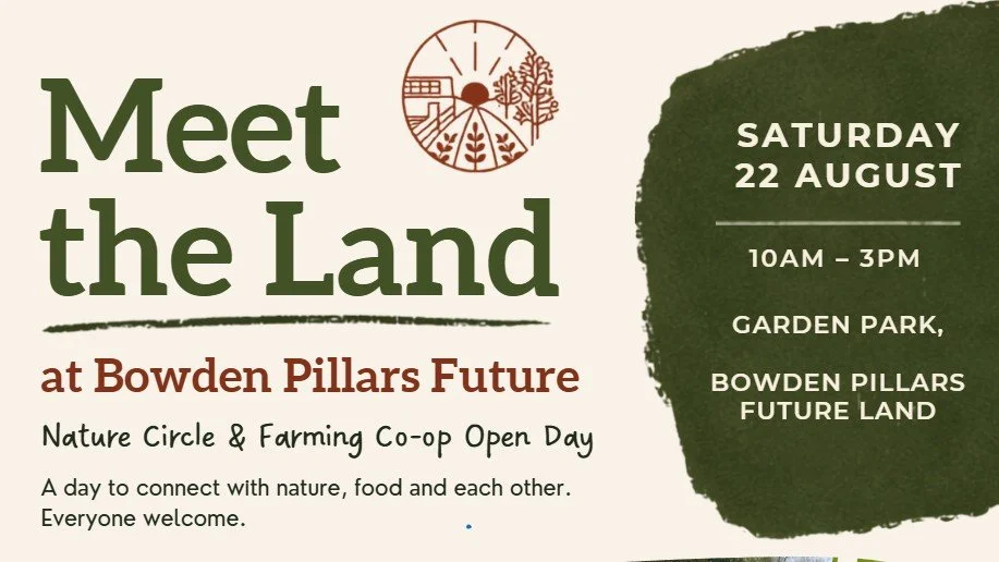 Meet The Land - Nature Circle & Farming Co-op Open Day