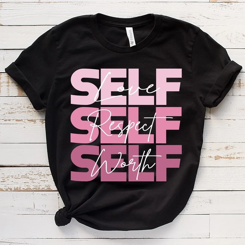 Empowerment T-Shirt: Self Love Series