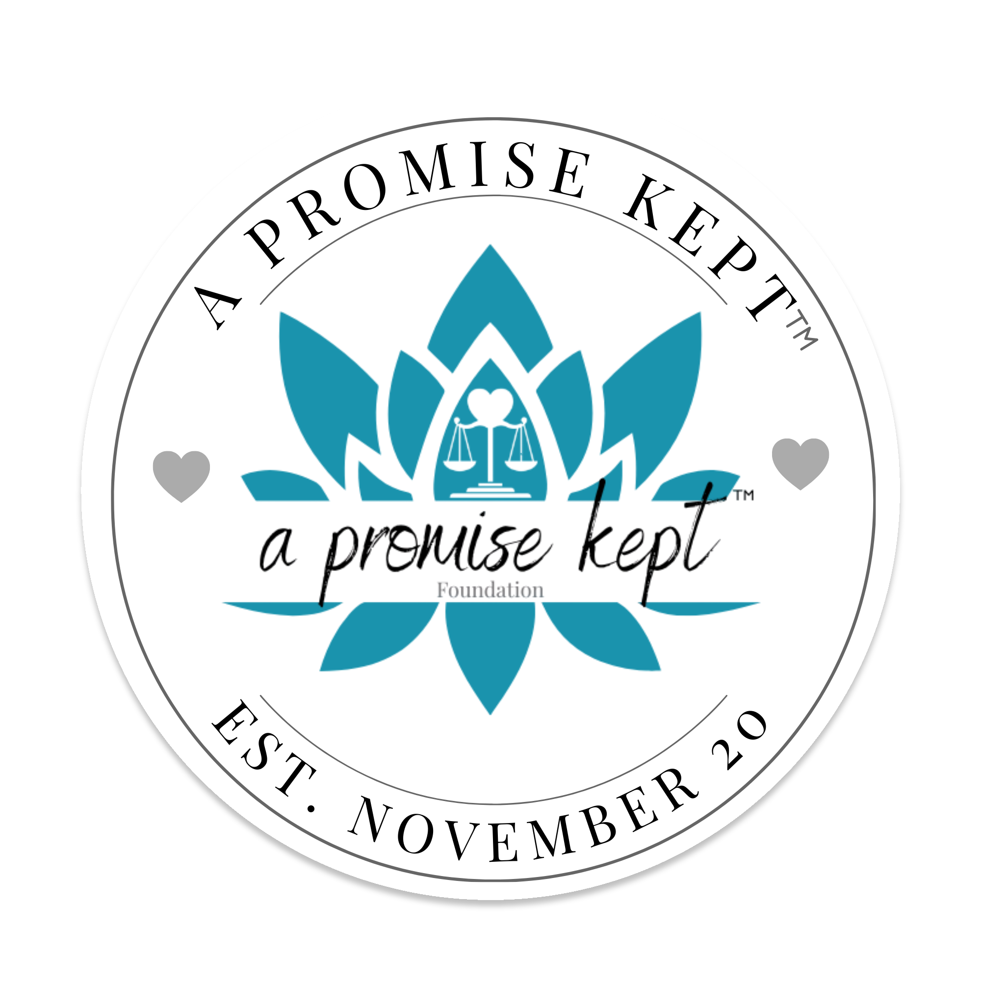 A circular logo for A Promise Kept Foundation featuring a blue lotus flower with scales of justice and a heart inside. Text around the circle says "A Promise Kept," "EST. November 20," and "A Promise Kept™" with the tagline "a promise kept" across the center.