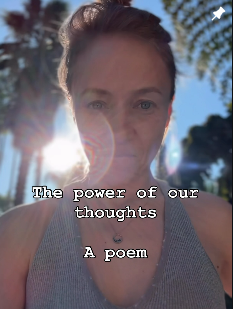 Close-up of the poet, T.L. Amber, outdoors with sunlight behind her, wearing a grey top, with a quote overlay that reads 'The power of our thoughts. A poem.'