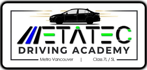 Metatec Driving Academy(Service in Greater Vancouver)