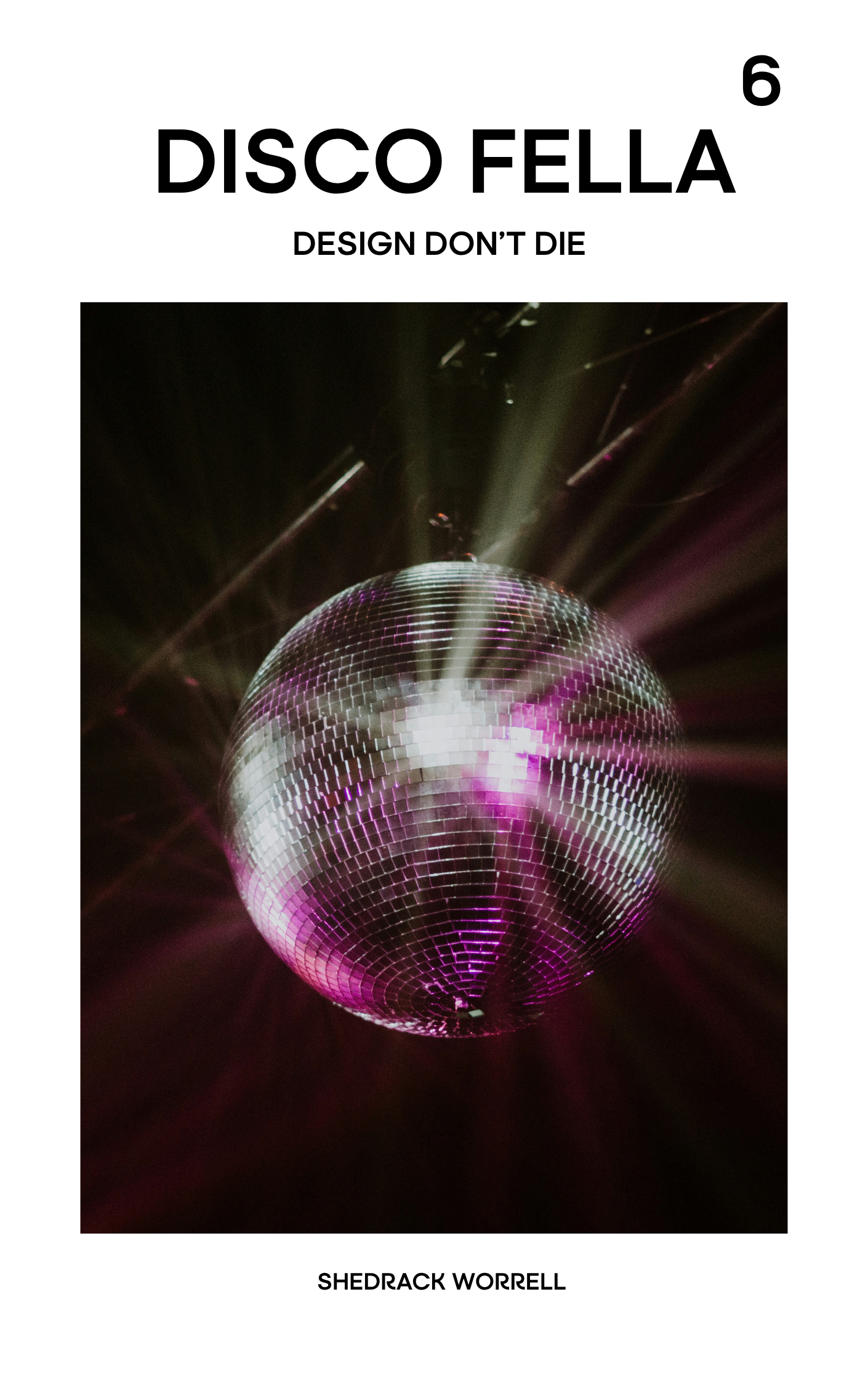 6. Disco Fella