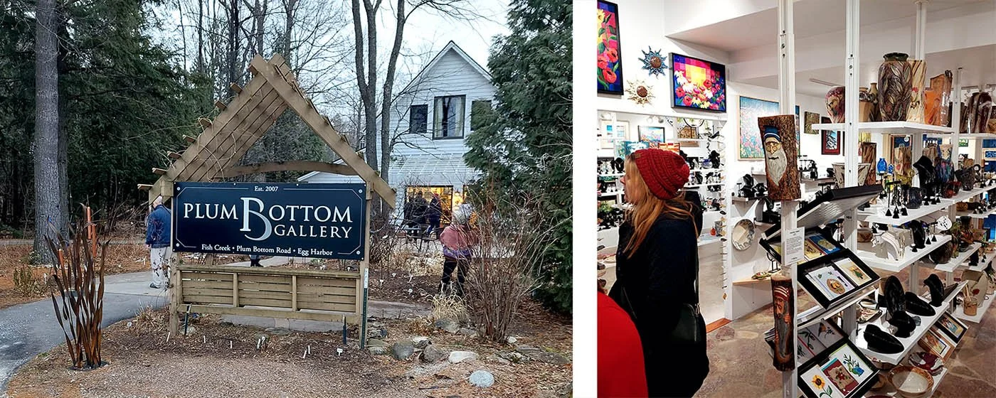 A fun gallery in Door County called Plum Bottom Gallery.