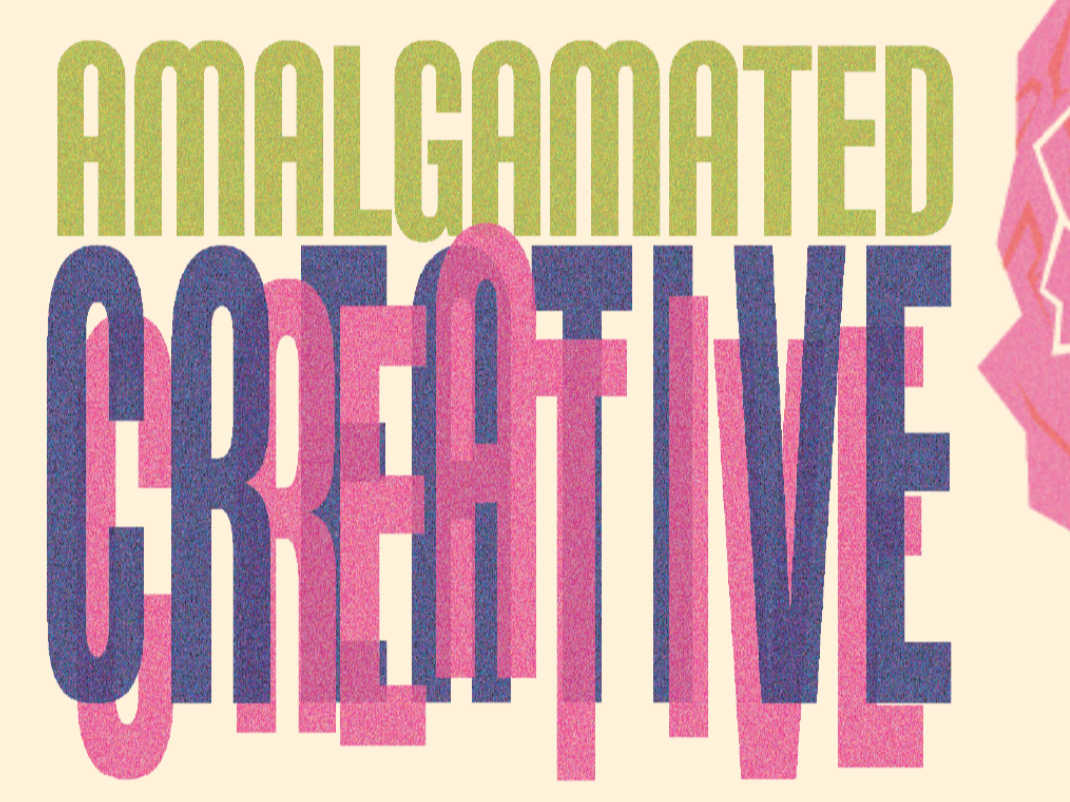Amalgamated Creative Zine