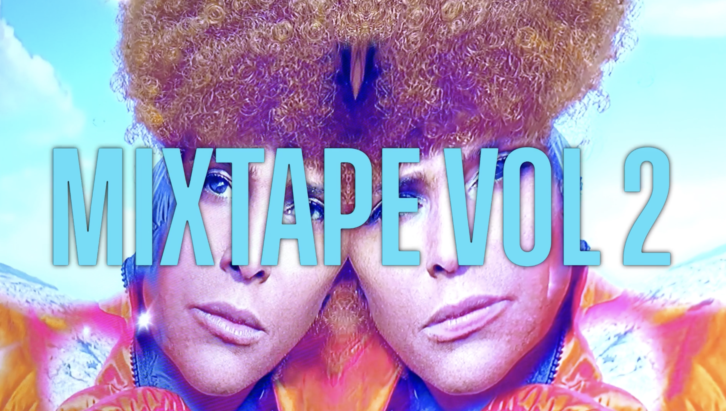 A colorful image of two women with curly hair, one with orange hair and the other with reddish hair, wearing vibrant clothing. The text 'MIXTAPE VOL 2' is overlaid in large blue letters.