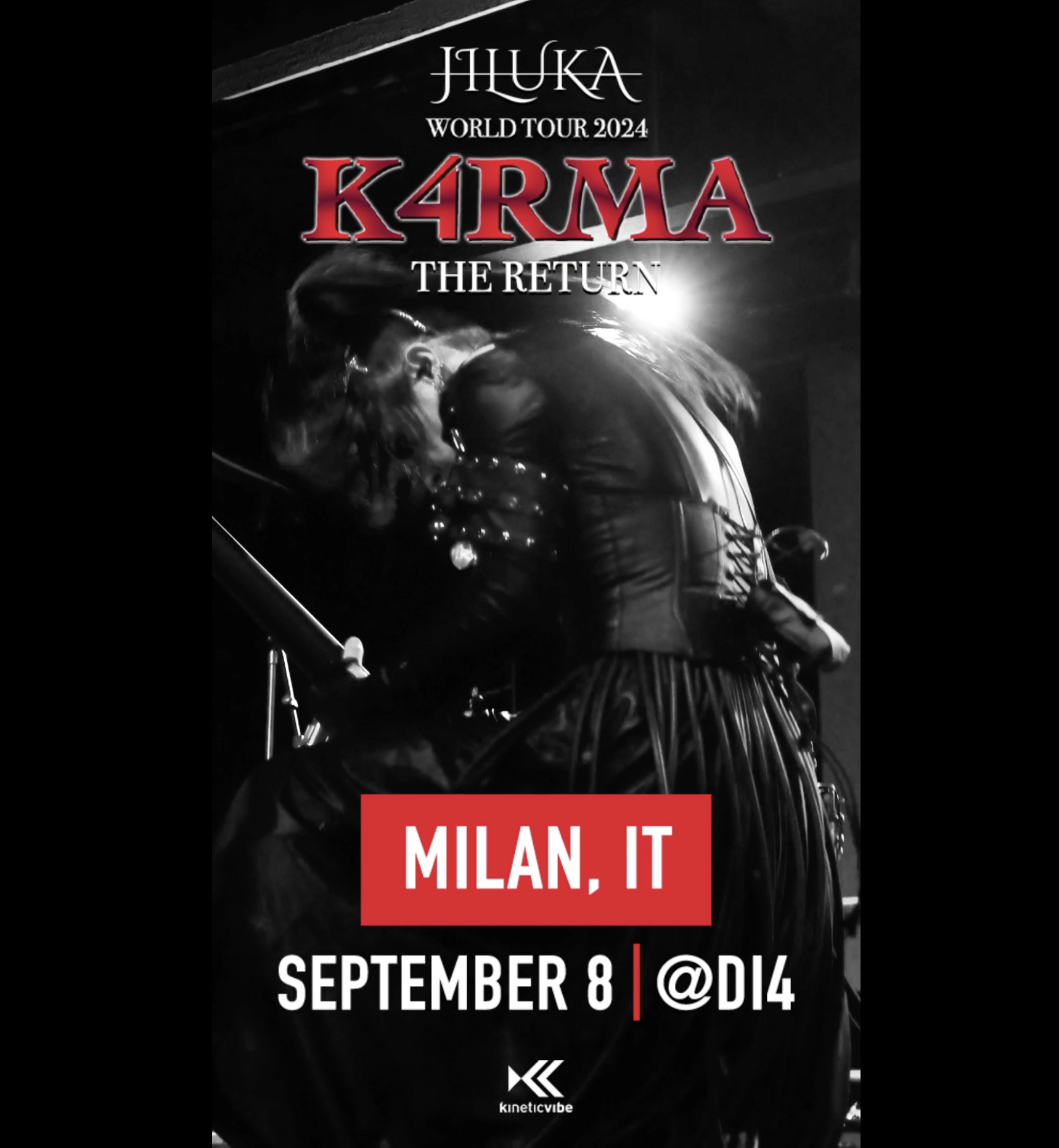 Poster for JILUKA World Tour 2024 titled Karma: The Return. The poster features a black and white image of a woman with long hair wearing a black leather jacket. She is sitting at a piano or keyboard with her head bent down. The tour date is September 8 in Milan, Italy at D14. The poster includes the Kinetic Vibe logo at the bottom.