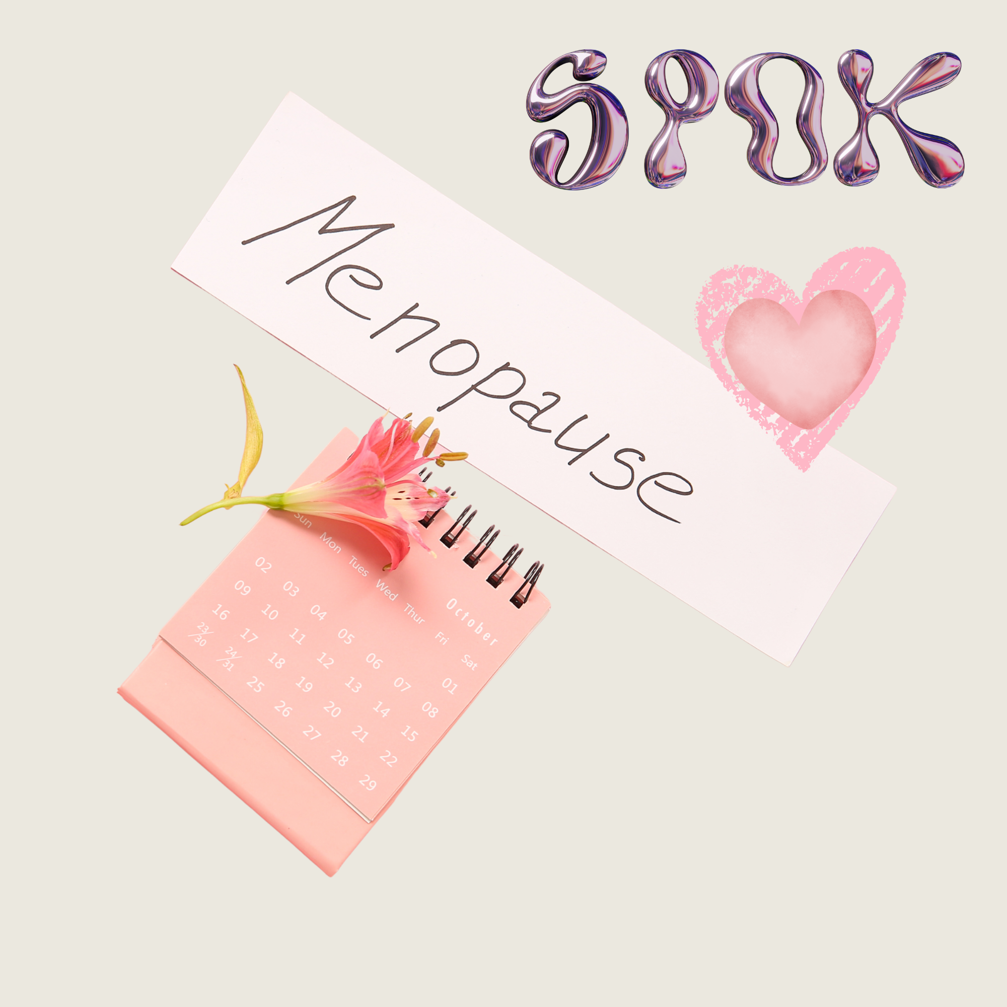 Image avec un calendrier, le mot ménopause, 2 coeurs roses et le mot SPOK