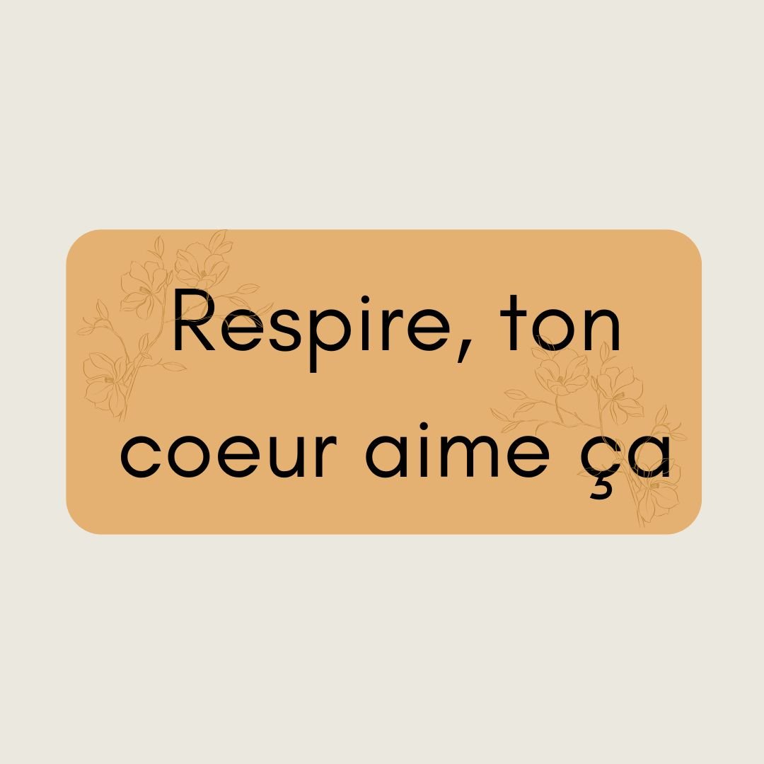 Respire, ton coeur aime ça