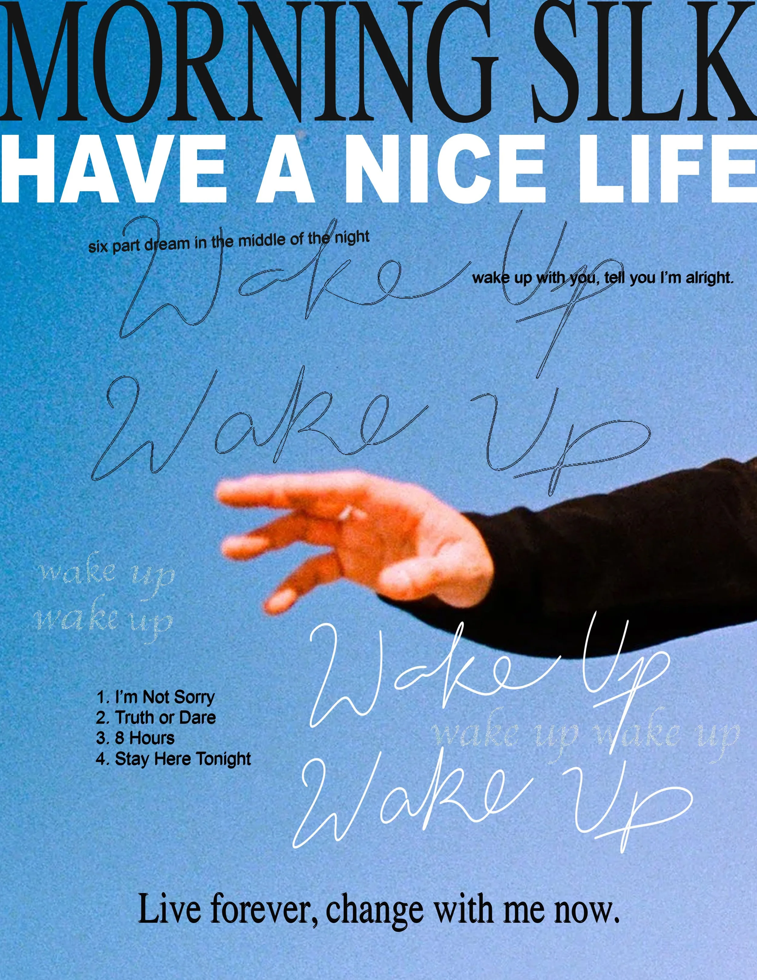 MS_HAVE_A_NICE_LIFE_POSTER_WAKE_UP.jpg