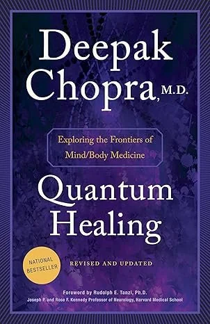 Book cover titled 'Quantum Healing' by Deepak Chopra, M.D., with a subtitle 'Exploring the Frontiers of Mind/Body Medicine,' and a yellow badge indicating it is a national bestseller.