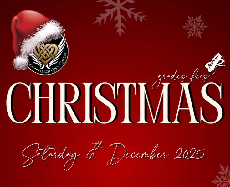C.N.R.G. Christmas Grades Feis - December 2025