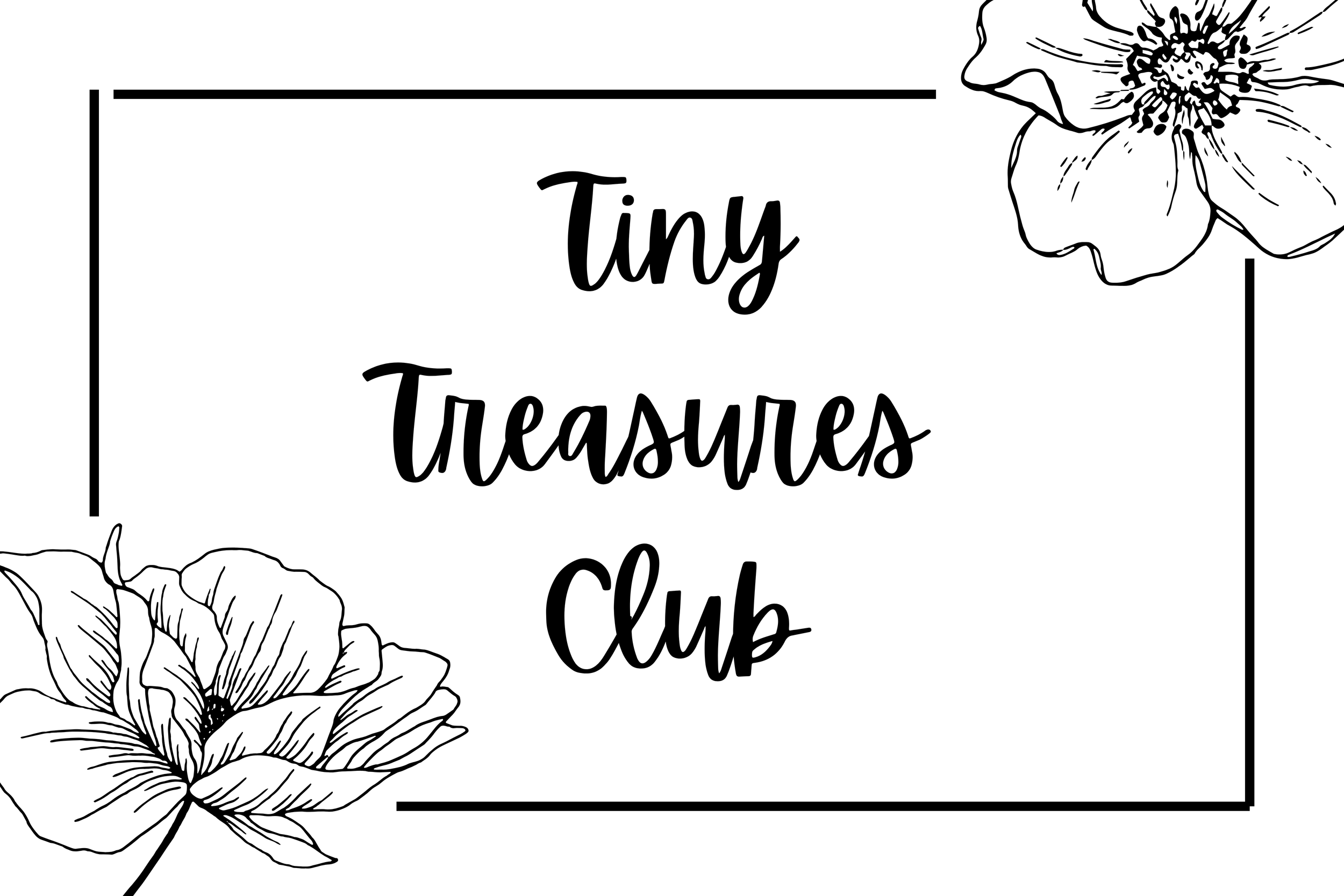 Tiny Treasures Club