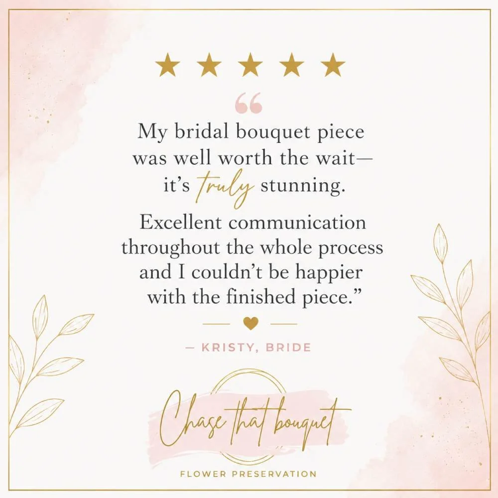 A decorative review graphic with five gold stars at the top, a pink quote mark, and a customer testimonial about a bridal bouquet piece, written by Kristy, bride. The testimonial highlights the bouquet's worth, stunning appearance, and excellent comm