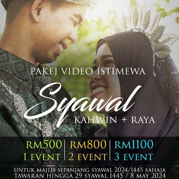 PAKEJ KAHWIN + RAYA 2024 / 1445 !

PAKEJ C : 1 MAJLIS
Akad Nikah atau Sanding atau Tandang - RM500

PAKEJ B : 2 MAJLIS
Akad Nikah+Sanding atau Tandang - RM800

PAKEJ A : 3 MAJLIS
Akad Nikah+Sanding+Tandang - RM1100

PAKEJ TERMASUK :

- Liputan penuh 