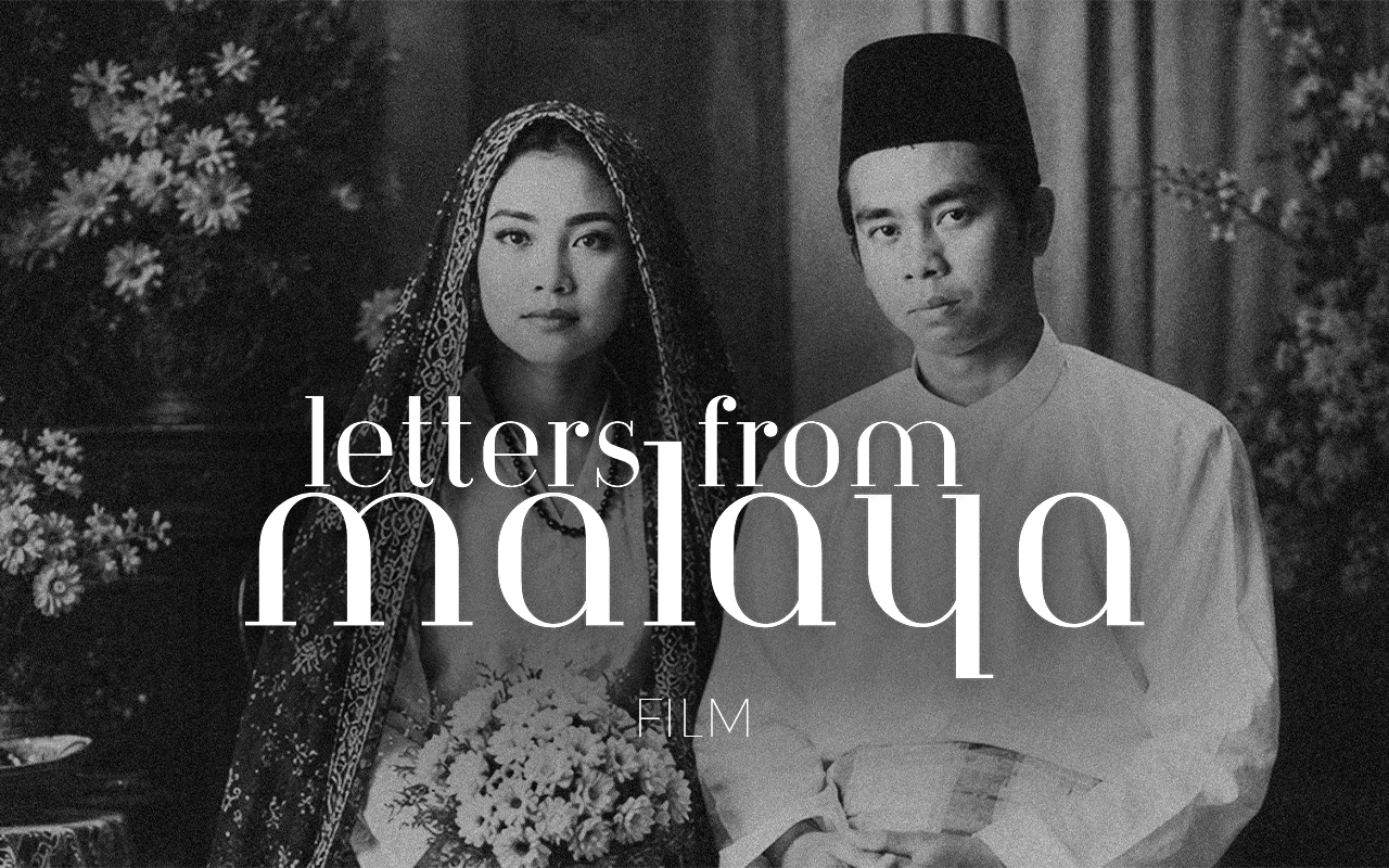 LETTERS FROM MALAYA