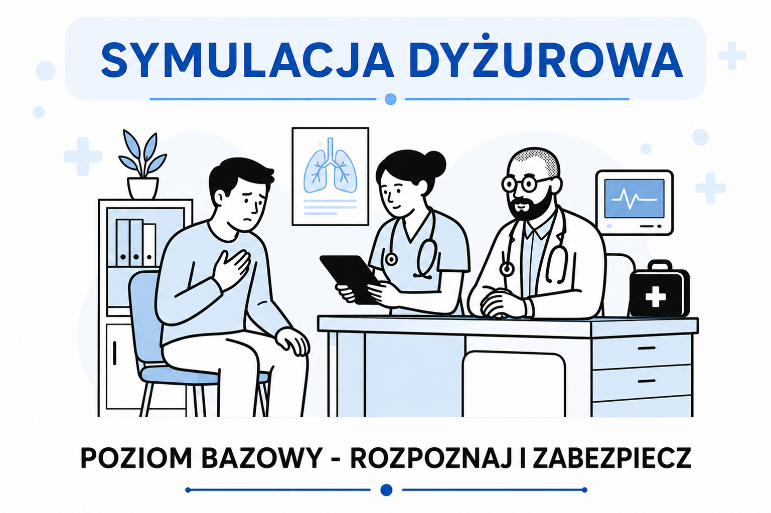 Symulacja dyżurowa: poziom bazowy