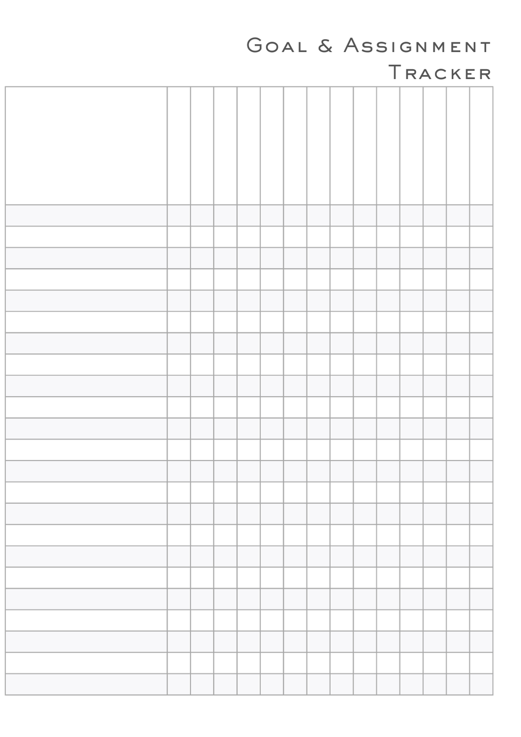 A goal and assignment tracker sheet with a grid layout and columns for tracking goals and assignments.