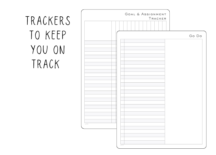 Two planner pages, one titled 'Goal & Assignment Tracker' and the other titled 'Go Do,' with a list format for tracking tasks or goals. The left side of the image has the text 'Trackers to keep you on track' written vertically.