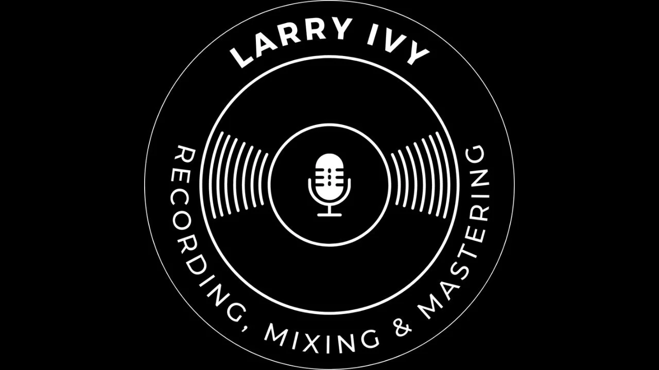 LARRY IVY MIXING