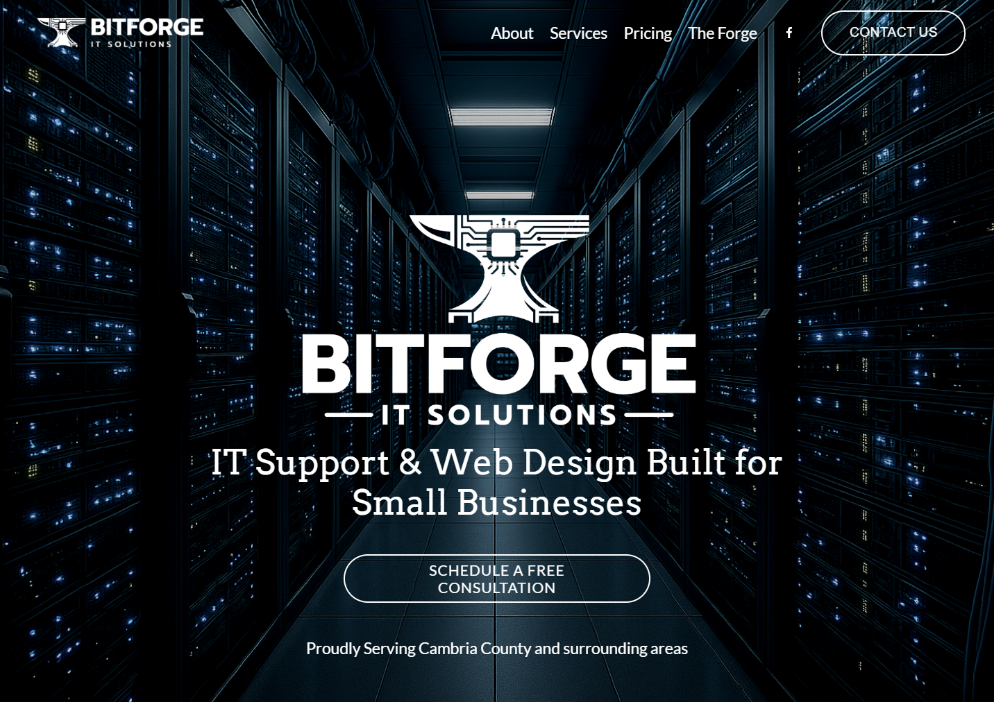 Website homepage for BITFORGE IT Solutions featuring a dark server room with illuminated racks of servers, a logo with a stylized forge hammer and circuit lines, and navigation links for About, Services, Pricing, The Forge, Contact Us, and a call-to-action button for scheduling a free consultation.