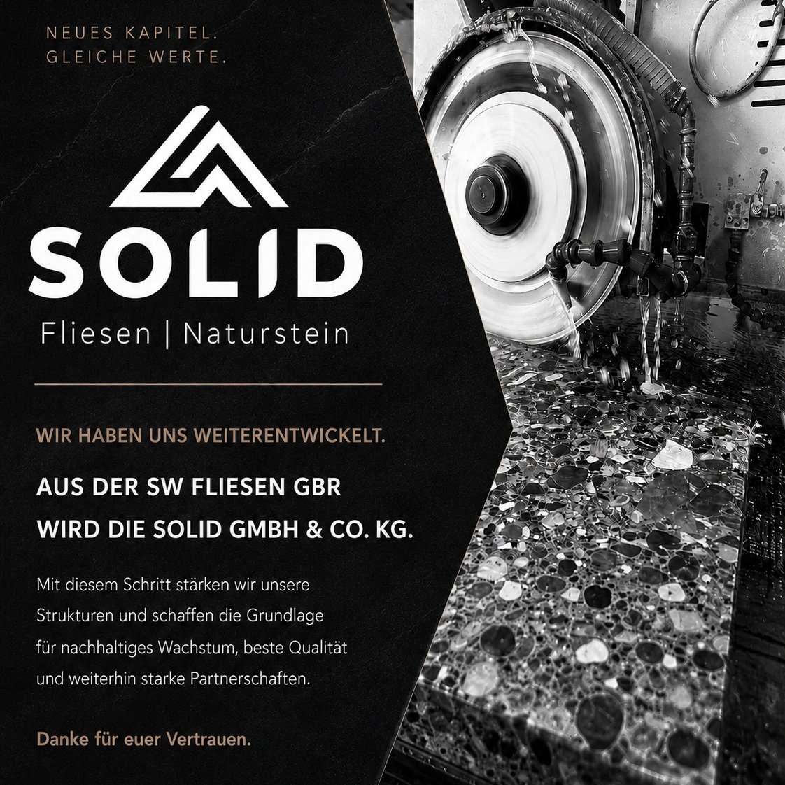 Neues Kapitel. Gleiche Werte. 🤝

Wir haben uns weiterentwickelt: Aus der SW-Fliesen GbR wird die SOLID GmbH &amp; Co. KG.

Mit der neuen Unternehmensstruktur stellen wir die Weichen f&uuml;r die Zukunft und schaffen die Grundlage f&uuml;r weiteres W