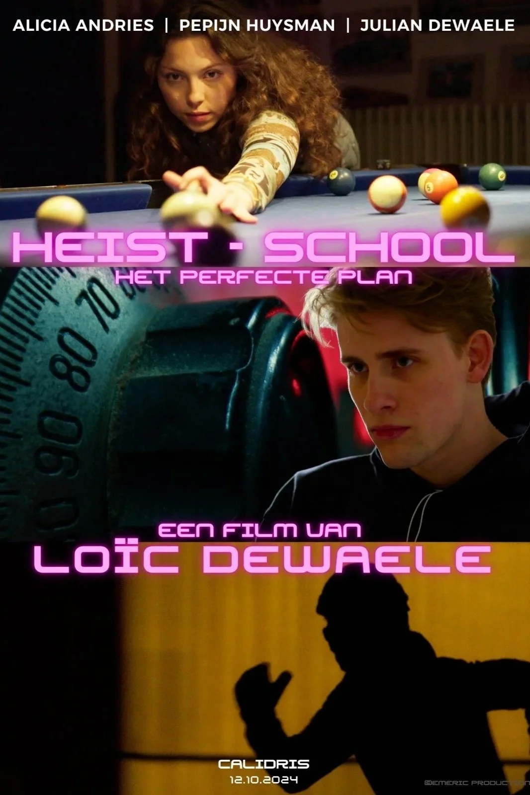 A movie poster for a film titled 'Heist School,' featuring images of a girl playing pool, a young man, and a silhouette of a person in a fist pump. The poster includes names Alicia Andries, Pepijn Huysman, and Julian Dewale, and indicates the film is by Loïc Dewale set to release on December 10, 2024, at Calibris.