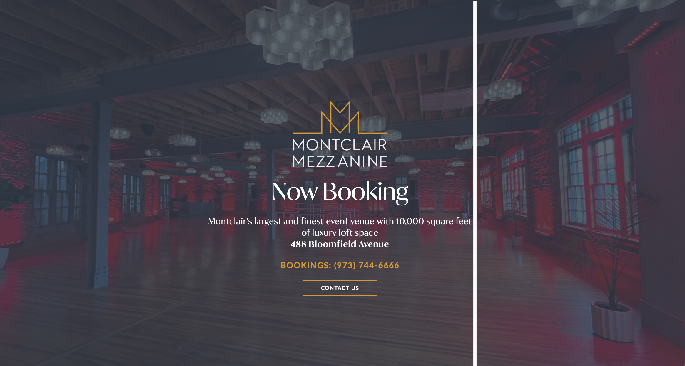 An announcement for Montclair Mezzanine, a large event venue. The background shows a modern, spacious loft with wooden floors, large windows, ceiling lights, and decorative elements. The text indicates the venue is now booking, located at 488 Bloomfield Avenue, with a phone number for bookings, and a contact button.